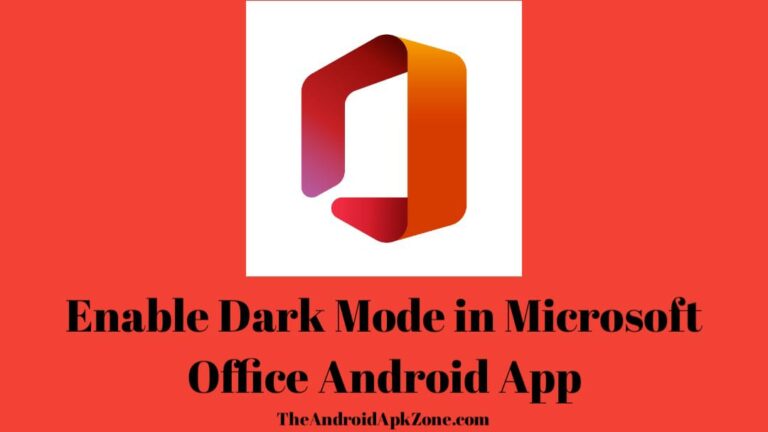 Enable Dark in Microsoft Office Android App